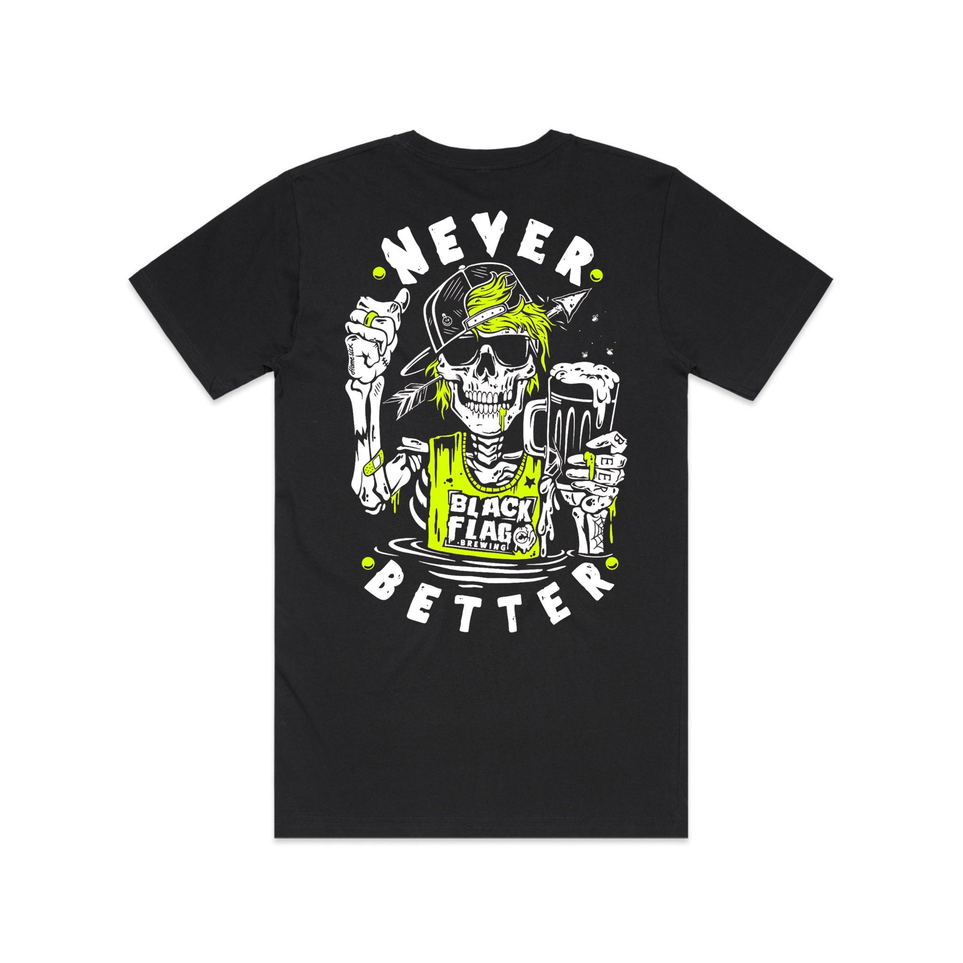 Blackflag Never Better Tee